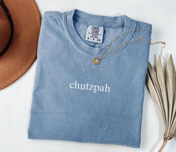 Chutzpah T-Shirt