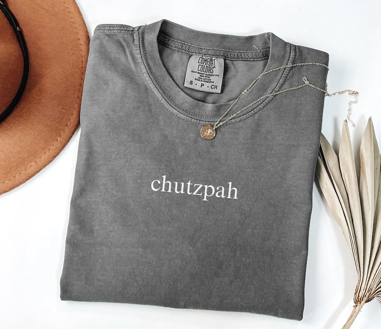 Chutzpah T-Shirt