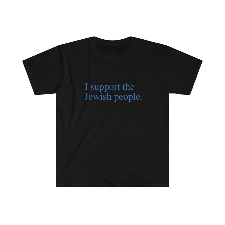 I Support the Jewish People T-Shirt