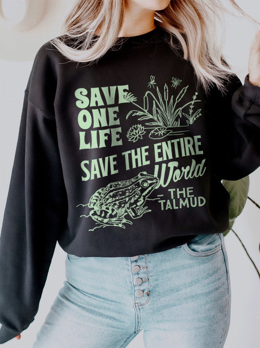 Save Lives Sweatshirt