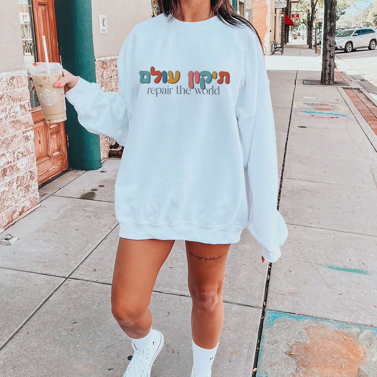 Tikkun Olam Sweatshirt