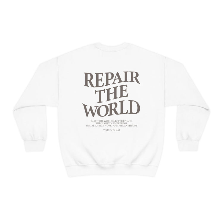 Repair The World Sweatshirt