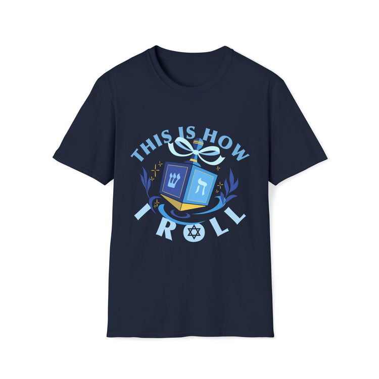 This is How I Roll Hanukkah T-Shirt
