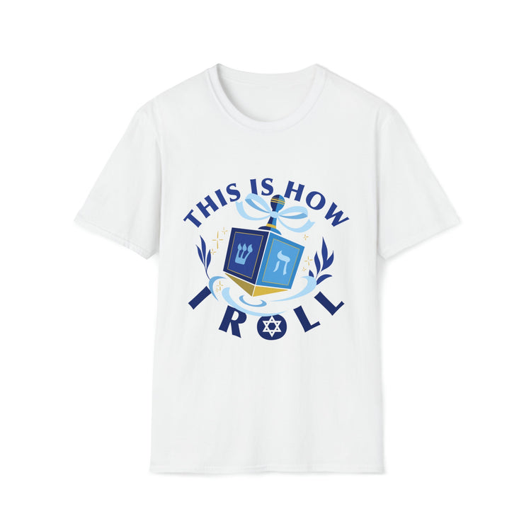 This is How I Roll Hanukkah T-Shirt