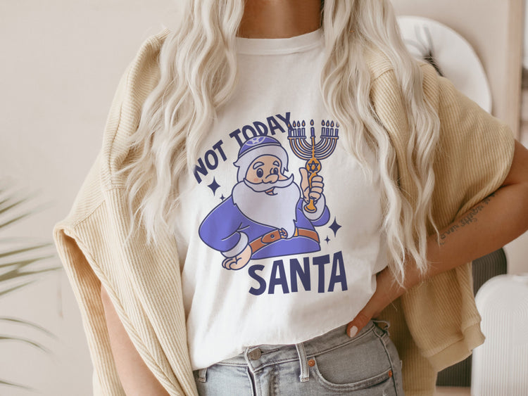 Not Today Santa Hanukkah T-Shirt