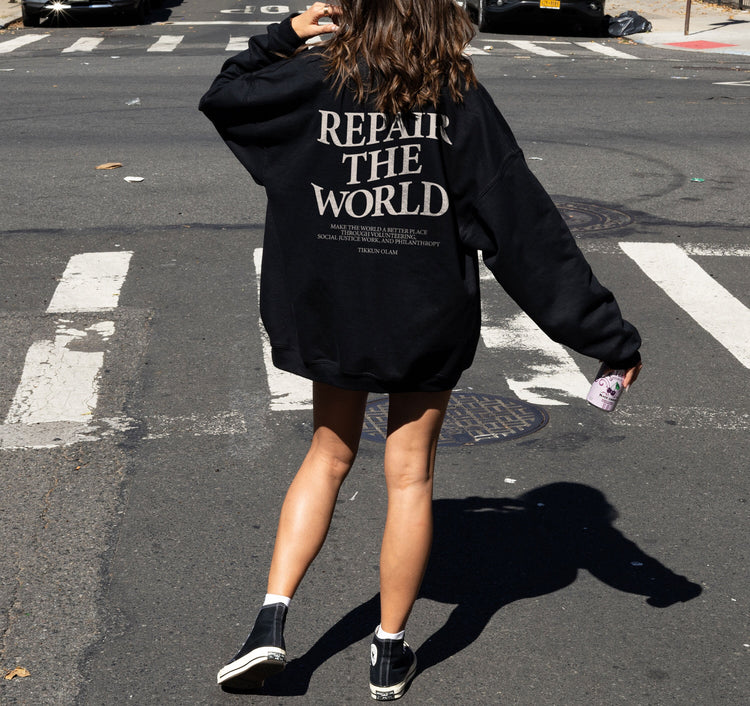 Repair The World Sweatshirt