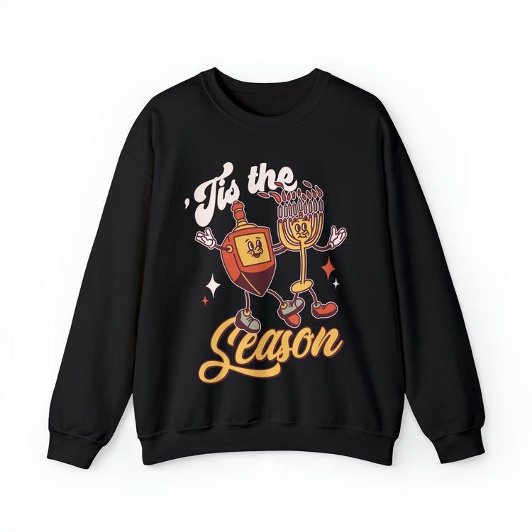 Tis The Season Hanukkah Sweatshirt