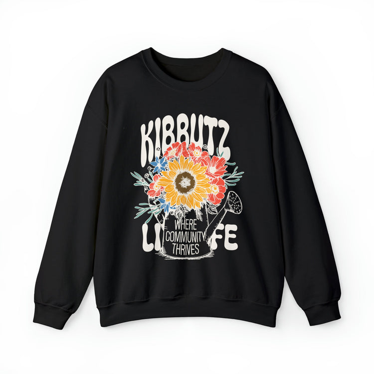 Kibbutz Life Sweatshirt