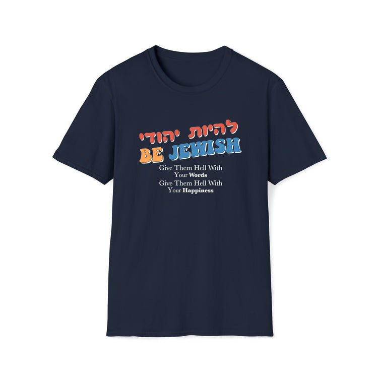 Be Jewish T-Shirt