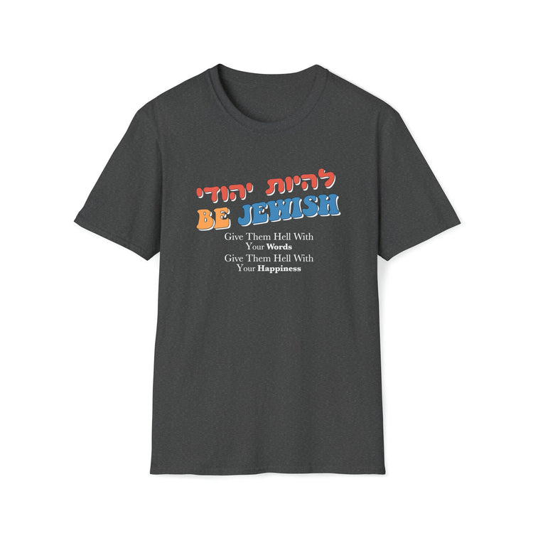 Be Jewish T-Shirt