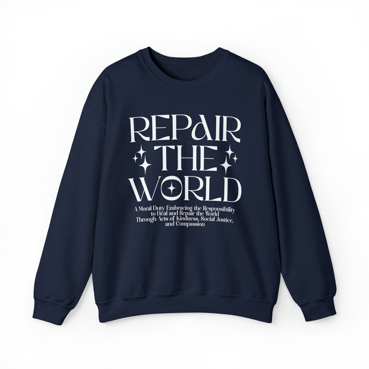 Repair The World Sweatshirt