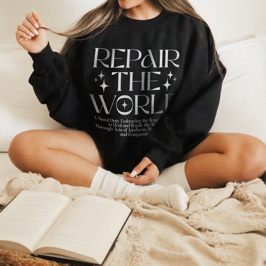 Repair The World Sweatshirt