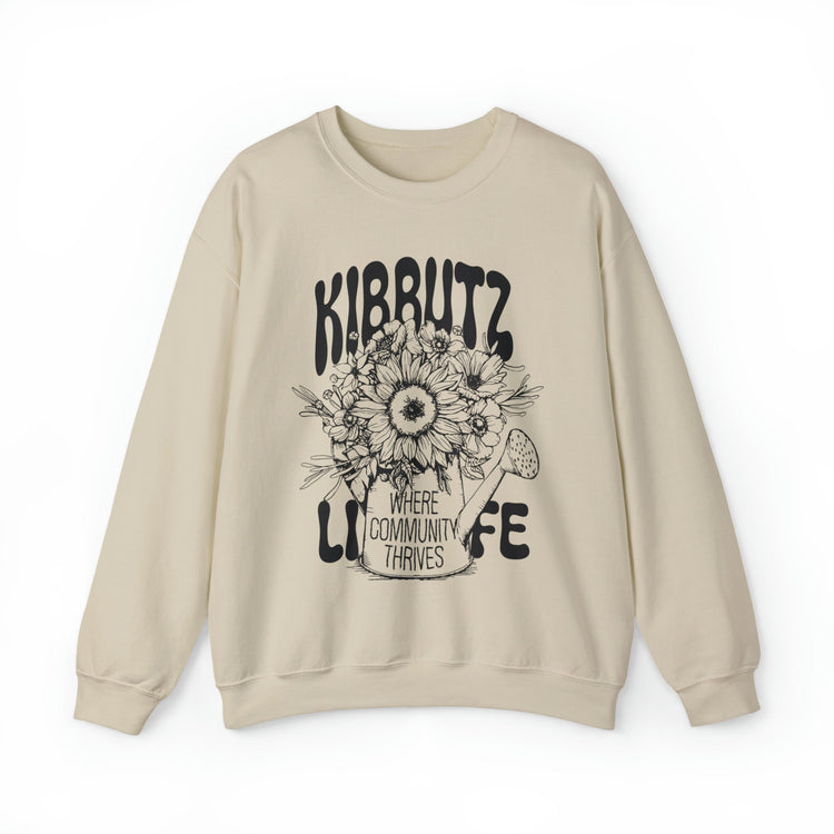 Kibbutz Life Sweatshirt