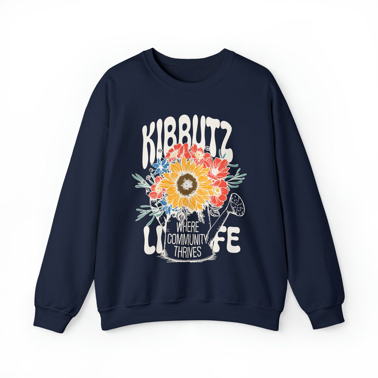 Kibbutz Life Sweatshirt