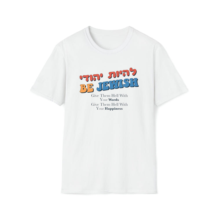 Be Jewish T-Shirt