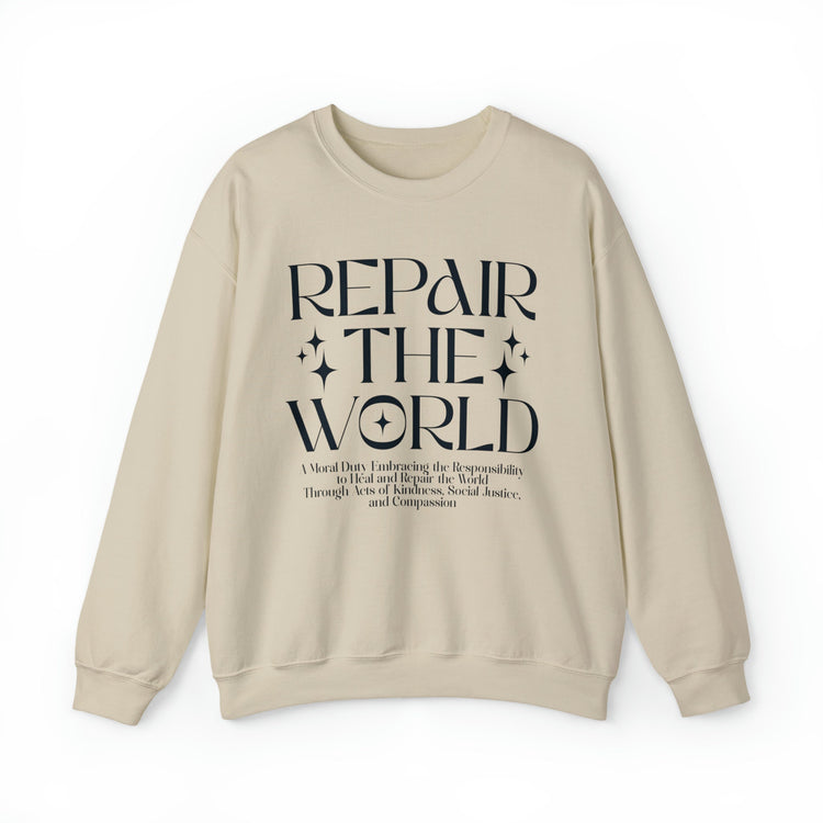 Repair The World Sweatshirt