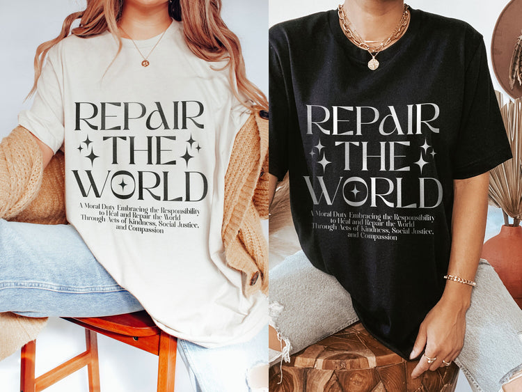 Repair The World T-Shirt