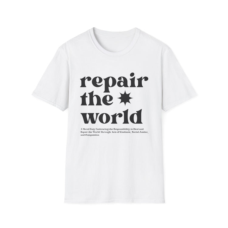 Repair The World T-Shirt