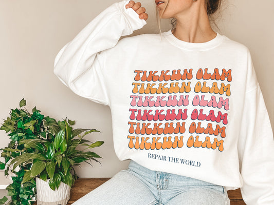 Tikkun Olam Sweatshirt