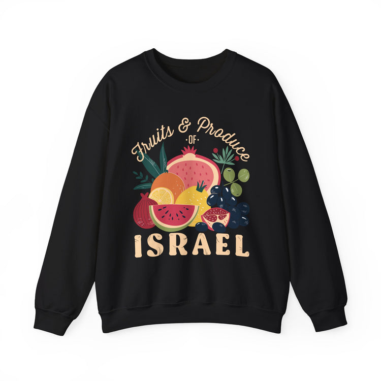 Fruits & Produce of Israel Sweatshirt