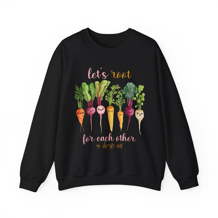 Let's Root for Each Other Jewish Sweatshirt