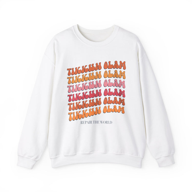 Tikkun Olam Sweatshirt