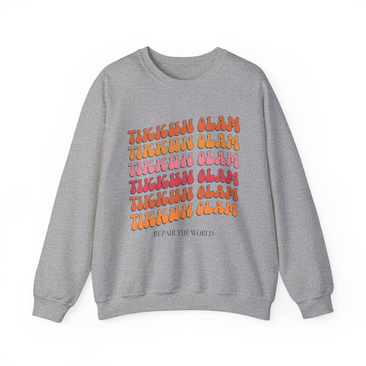 Tikkun Olam Sweatshirt