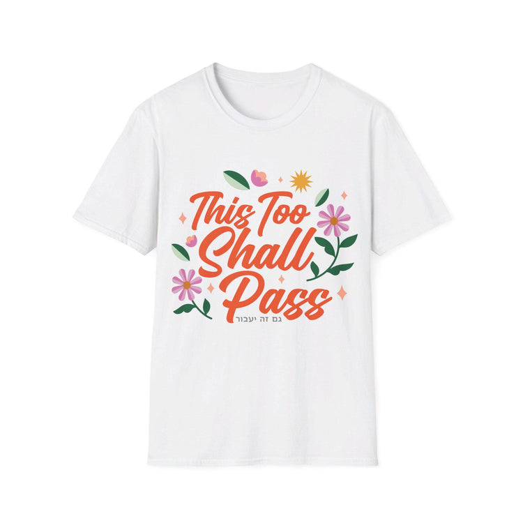 This Too Shall Pass Jewsih T-Shirt